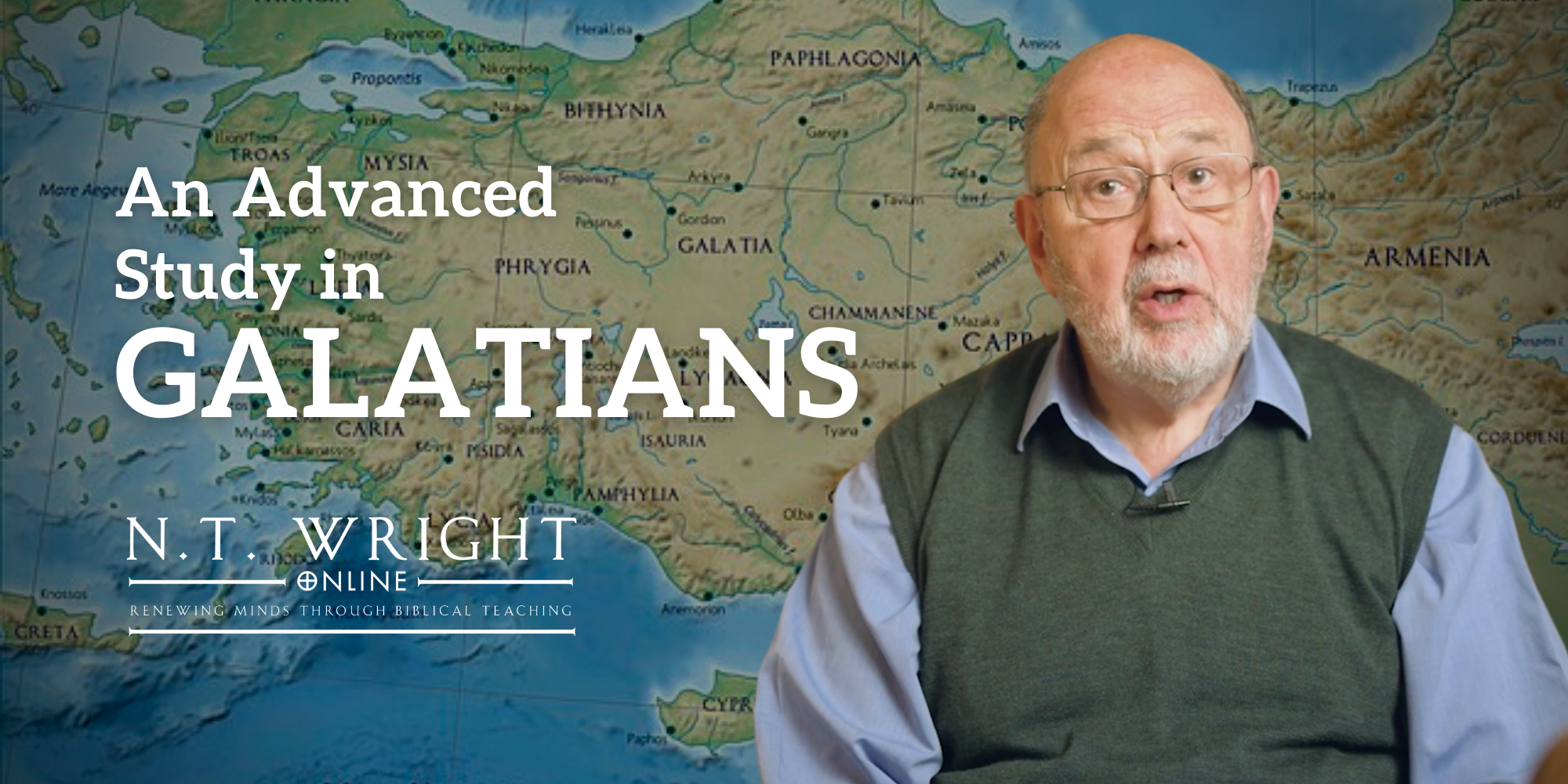 Three Key Concepts from Prof. Wright’s New Course An Advanced Study in Galatians